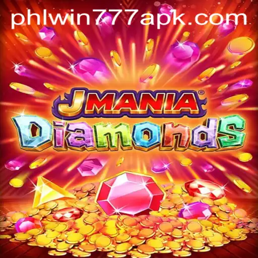 Exploring the Exciting World of JManiaDiamonds and PhlWin777